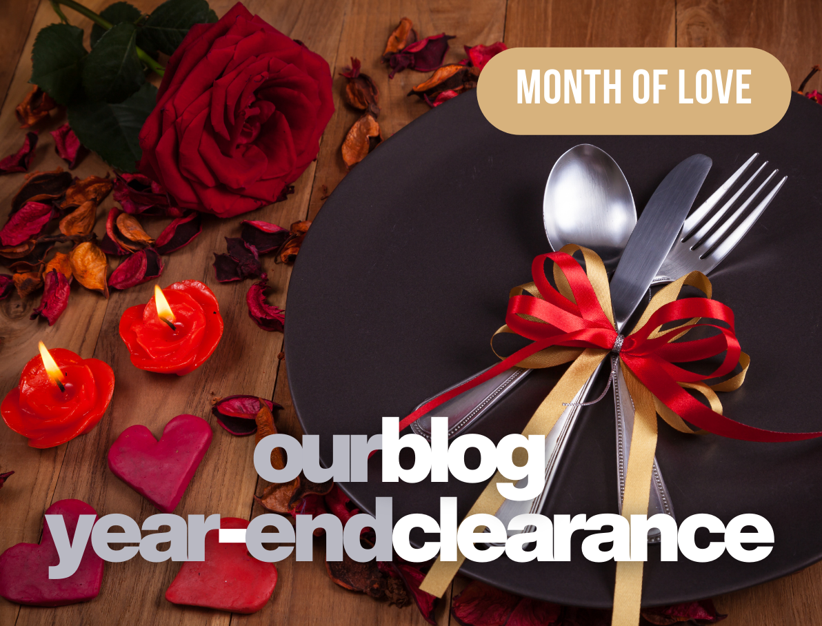 Month of Love Year-End Clearance Sale